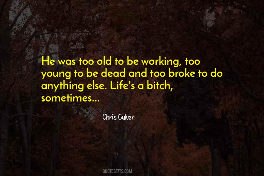 Chris Culver Quotes #1390149 Chris Culver Quotes #1390149