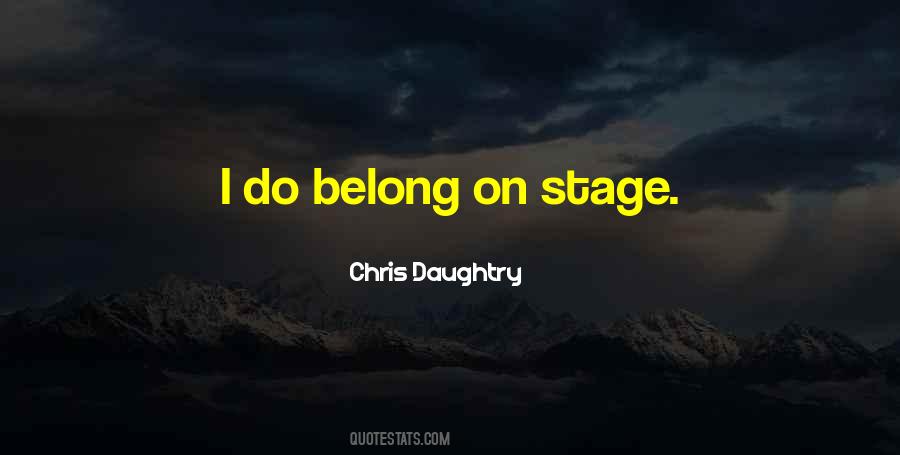Chris Daughtry Quotes #500486