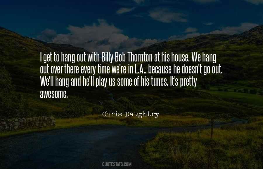 Chris Daughtry Quotes #704677