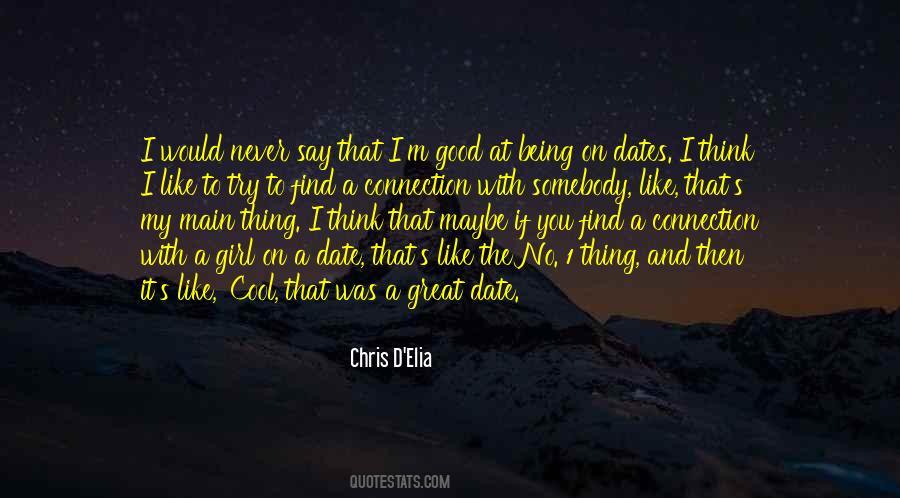 Chris D'Elia Quotes #1751722