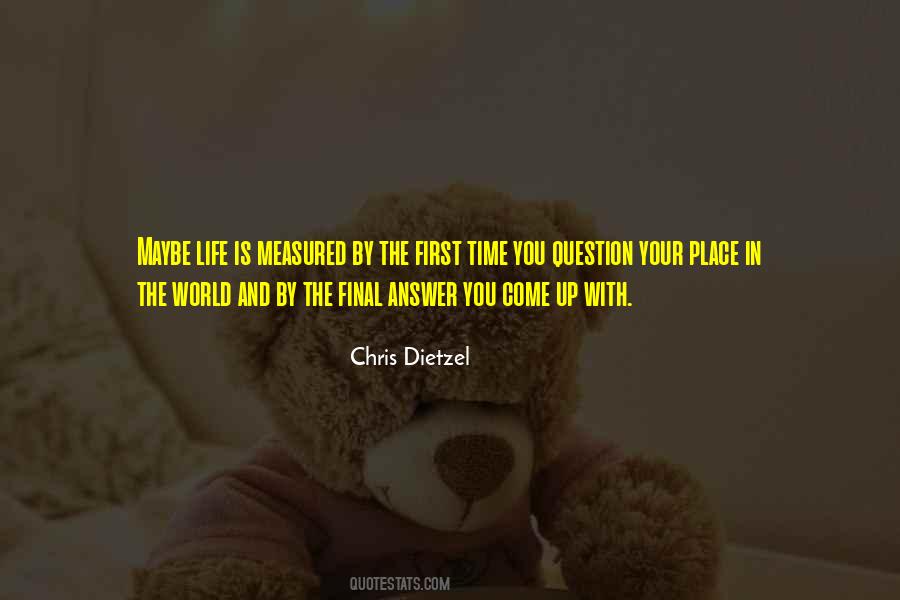 Chris Dietzel Quotes #446961