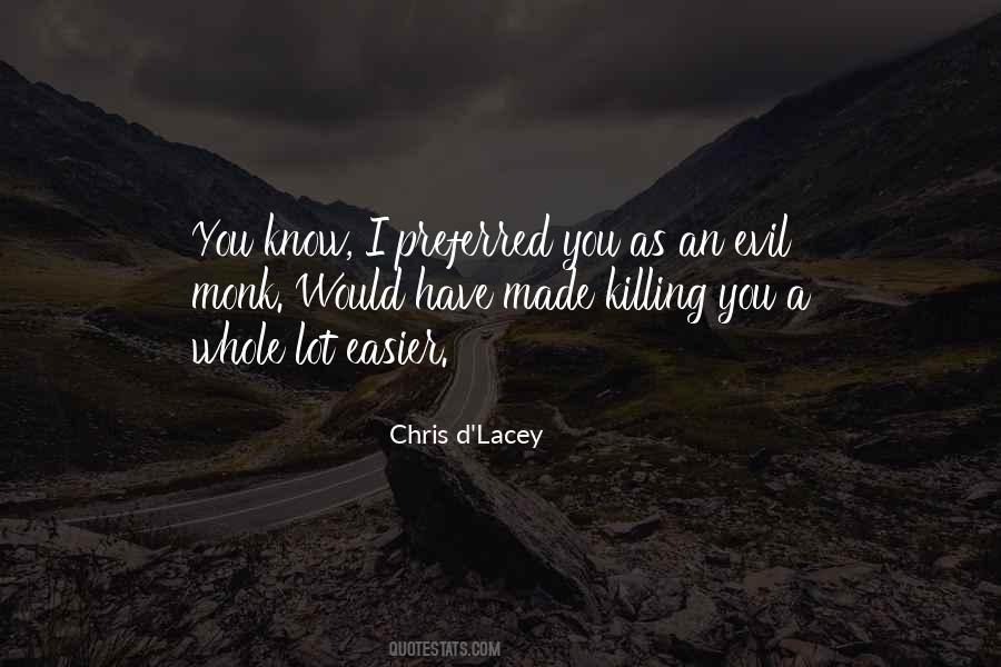Chris D'Lacey Quotes #65986