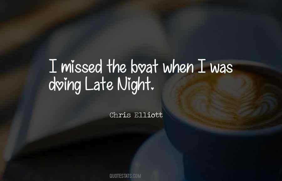 Chris Elliott Quotes #926515