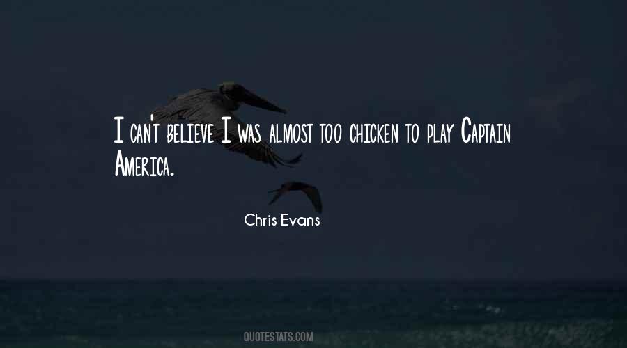 Chris Evans Quotes #1200004