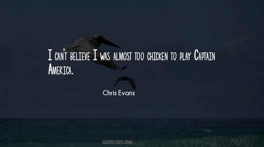 Chris Evans Quotes #1200004