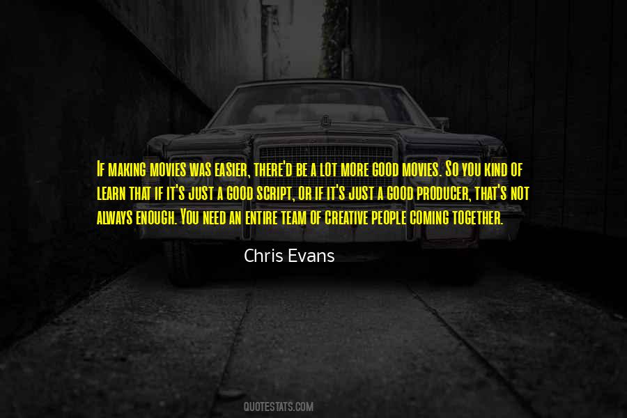 Chris Evans Quotes #1444223