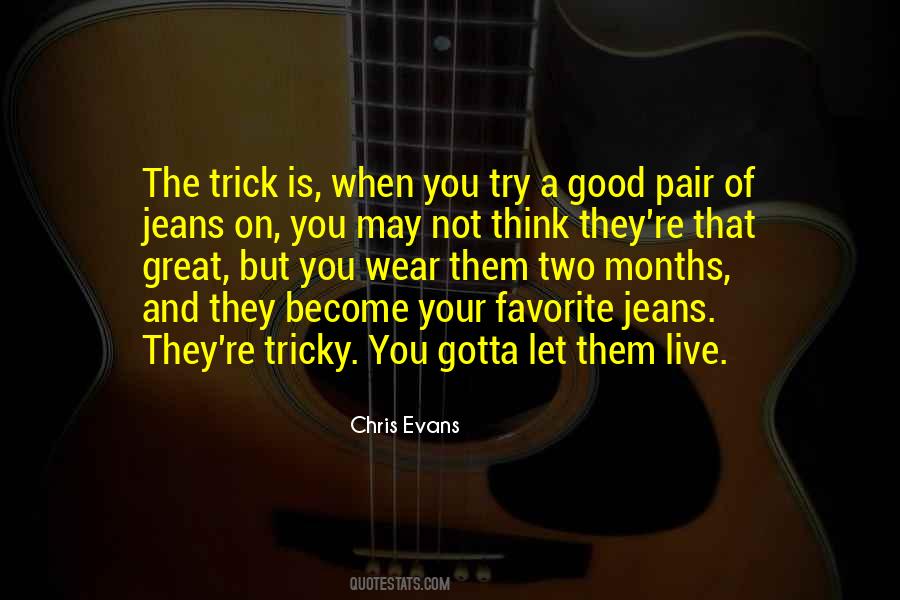 Chris Evans Quotes #1746297