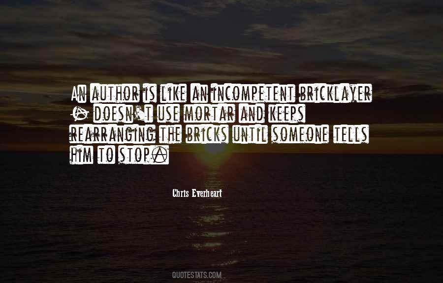 Chris Everheart Quotes #433741 Chris Everheart Quotes #433741