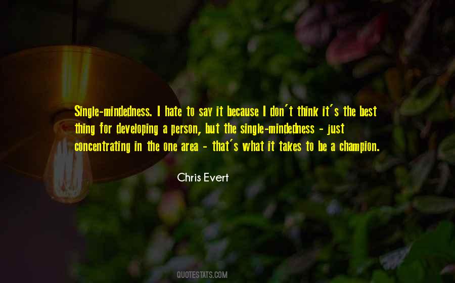 Chris Evert Quotes #1210967
