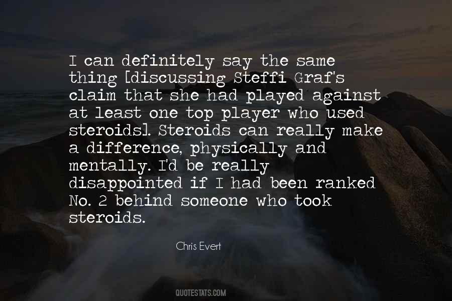 Chris Evert Quotes #1824102