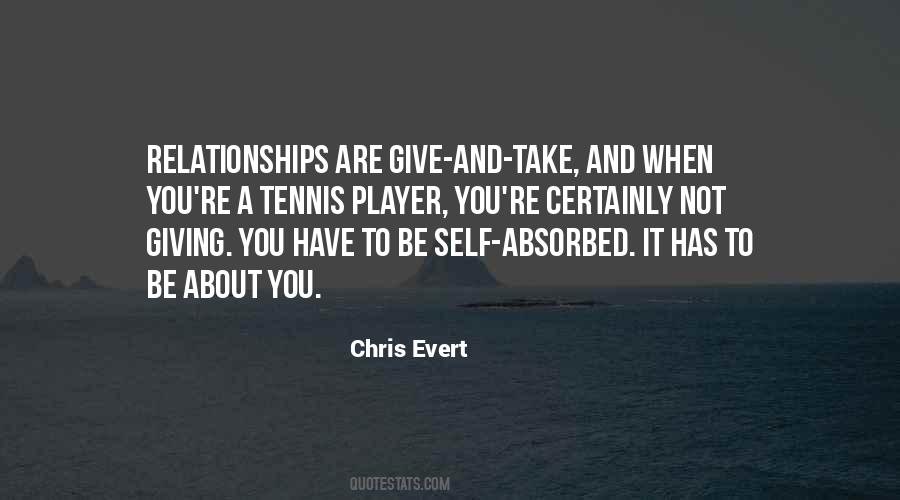 Chris Evert Quotes #379940