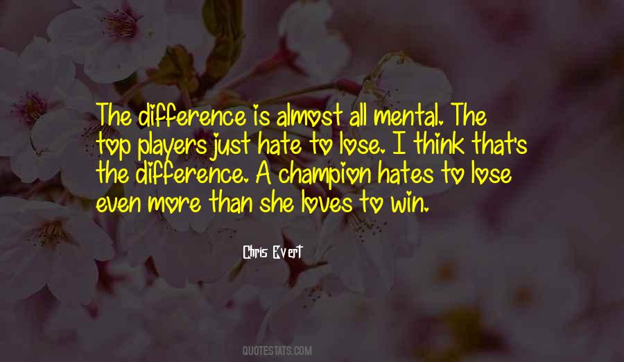 Chris Evert Quotes #82493