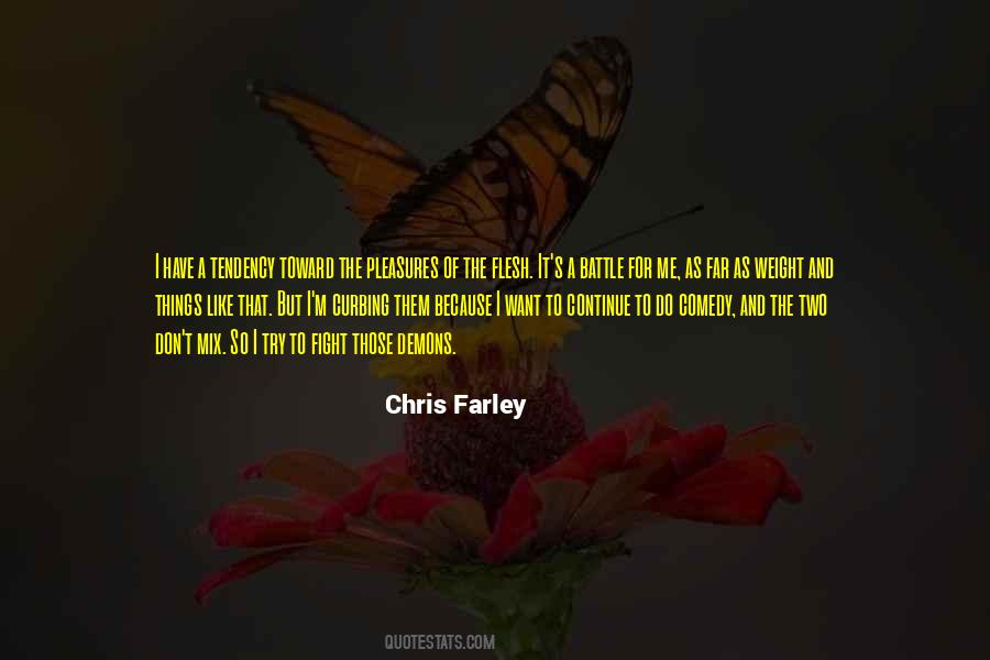 Chris Farley Quotes #1748419