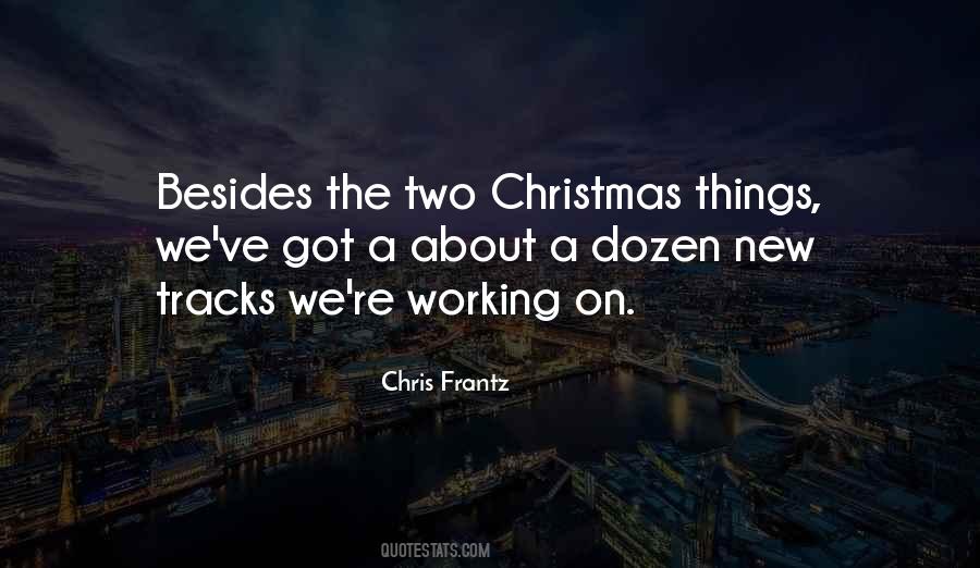 Chris Frantz Quotes #1359392