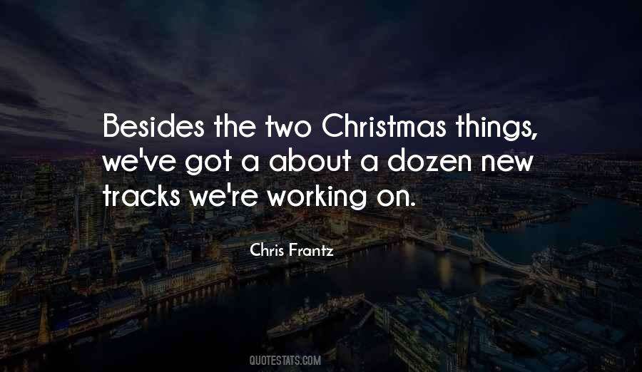 Chris Frantz Quotes #1359392