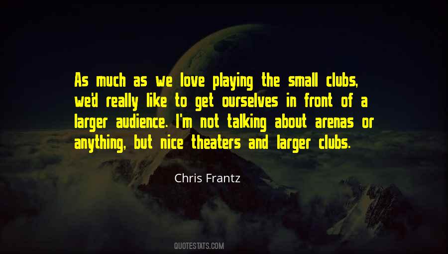 Chris Frantz Quotes #811667