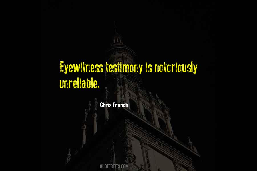 Chris French Quotes #33348