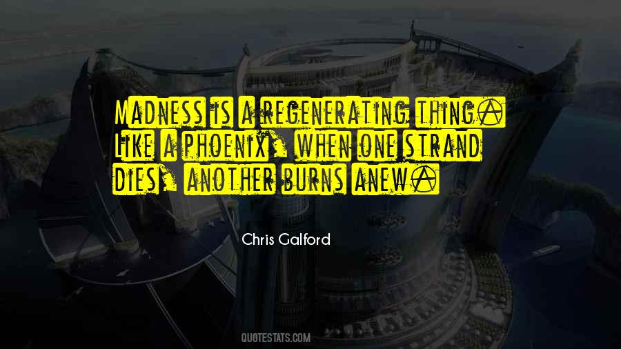 Chris Galford Quotes #1845670