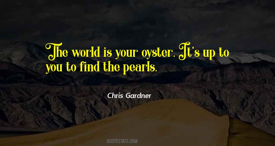 Chris Gardner Quotes #1800525