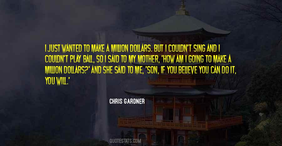 Chris Gardner Quotes #387851