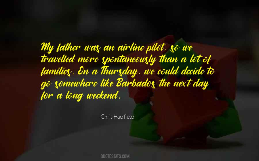 Chris Hadfield Quotes #1040332