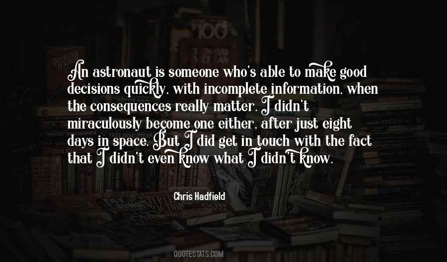 Chris Hadfield Quotes #1591111