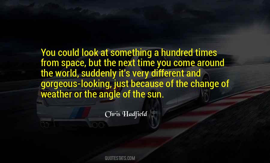 Chris Hadfield Quotes #343194