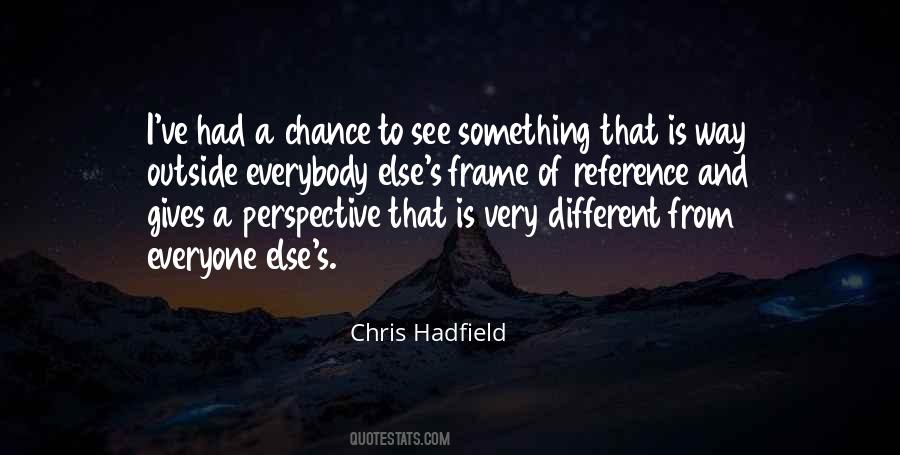 Chris Hadfield Quotes #863545