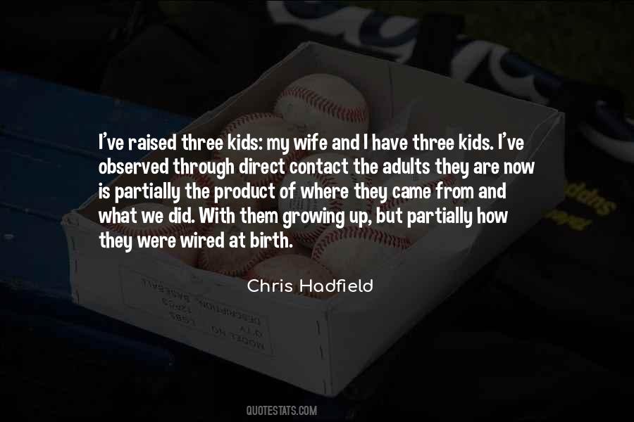 Chris Hadfield Quotes #92539