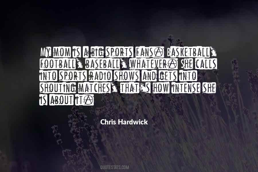 Chris Hardwick Quotes #1097304