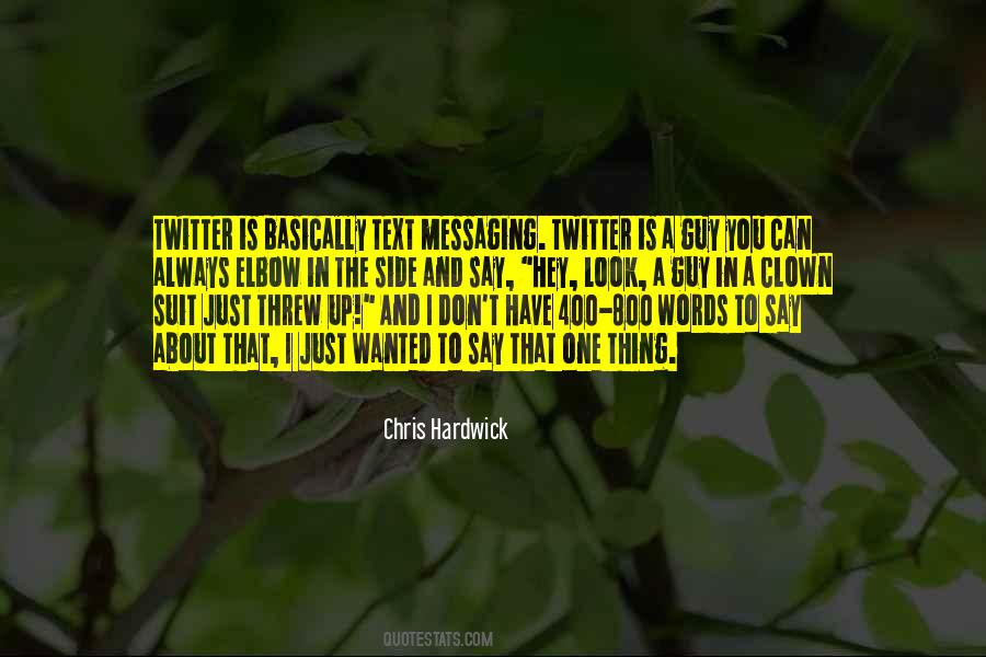 Chris Hardwick Quotes #1393087