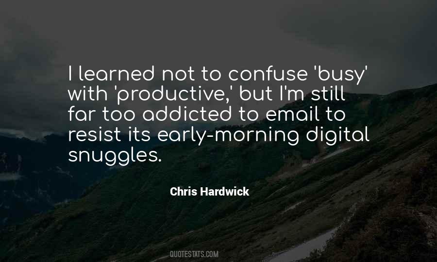 Chris Hardwick Quotes #1564068