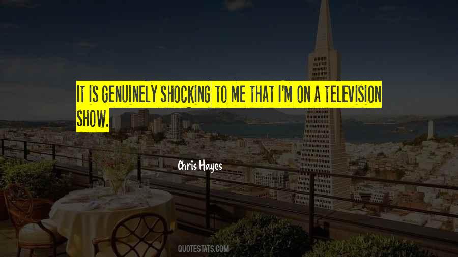Chris Hayes Quotes #1314682