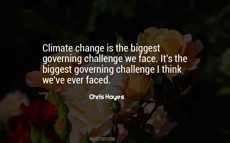Chris Hayes Quotes #1334101