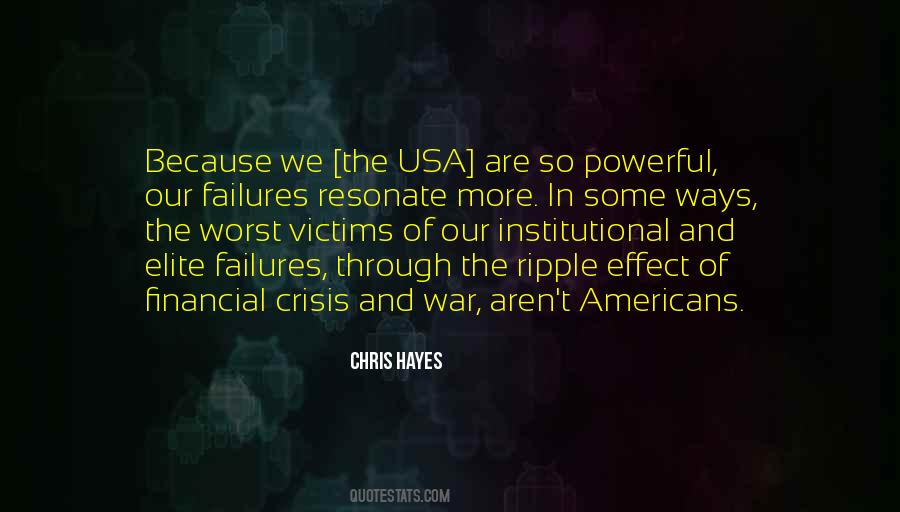 Chris Hayes Quotes #1839696