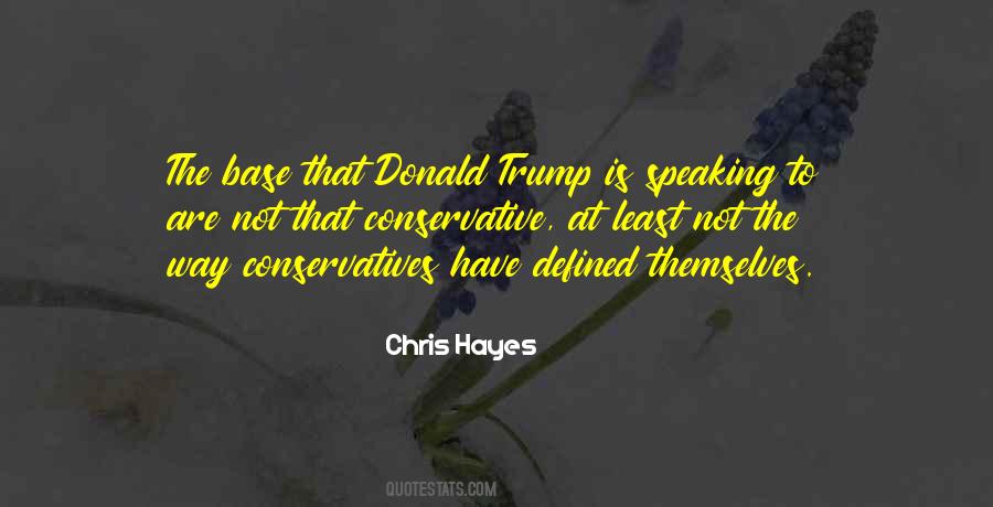 Chris Hayes Quotes #217626