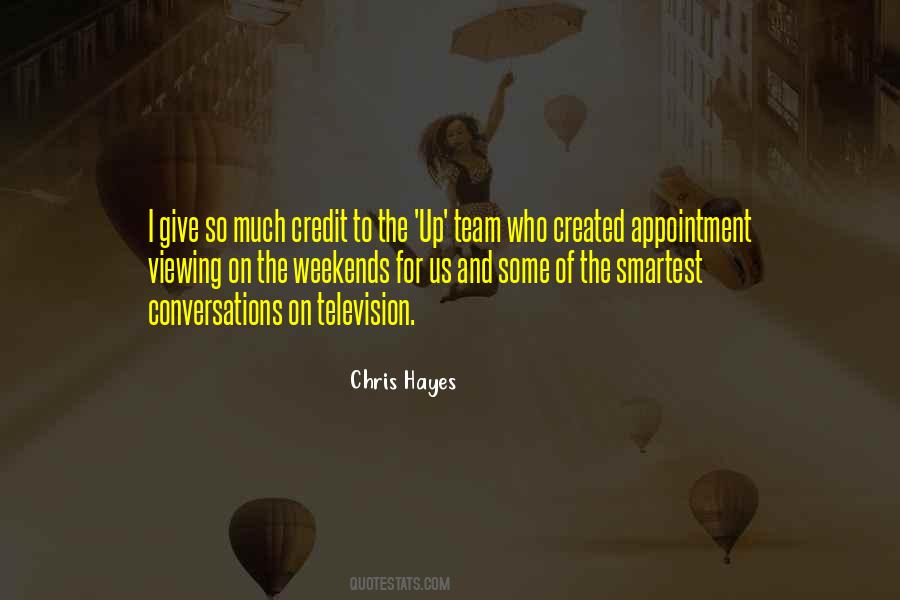 Chris Hayes Quotes #228082