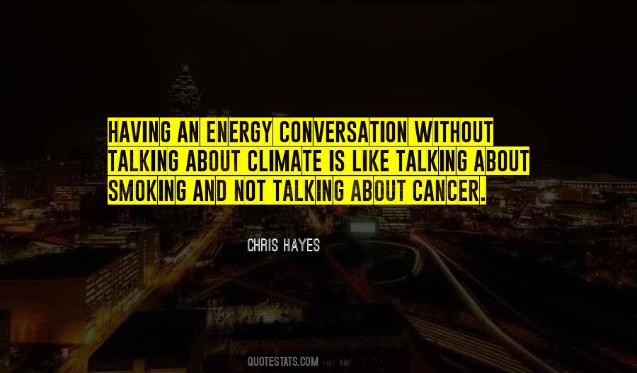 Chris Hayes Quotes #537190