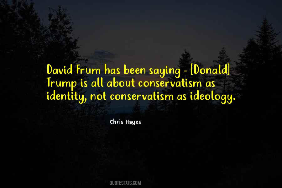Chris Hayes Quotes #551570