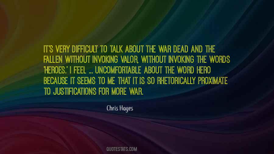 Chris Hayes Quotes #61206