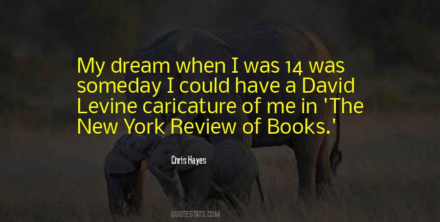 Chris Hayes Quotes #652156
