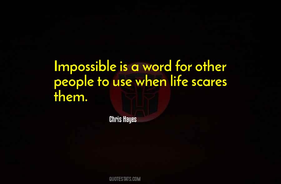 Chris Hayes Quotes #659486