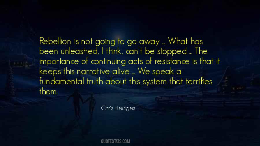 Chris Hedges Quotes #1112254