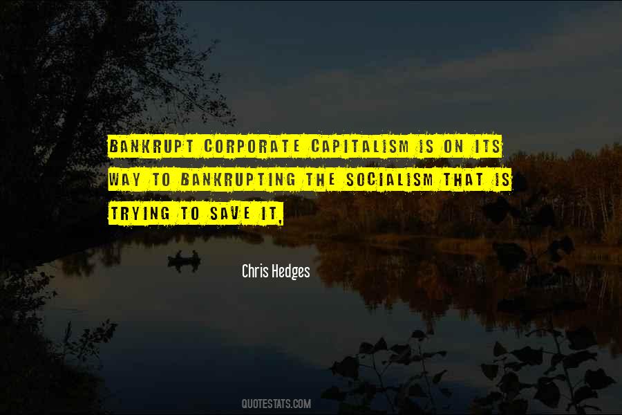 Chris Hedges Quotes #1601214