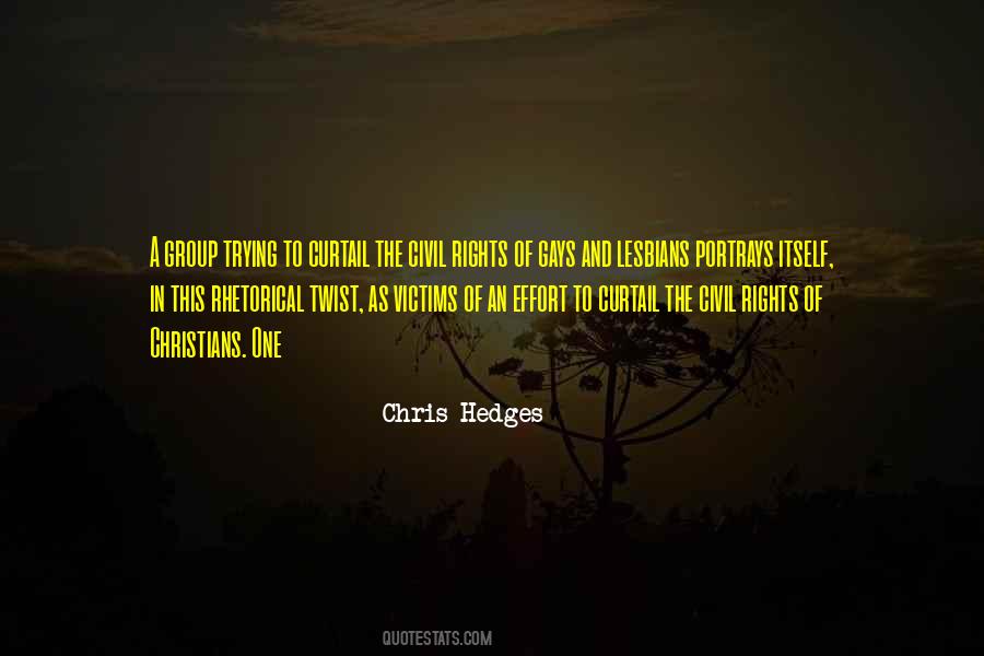 Chris Hedges Quotes #282622