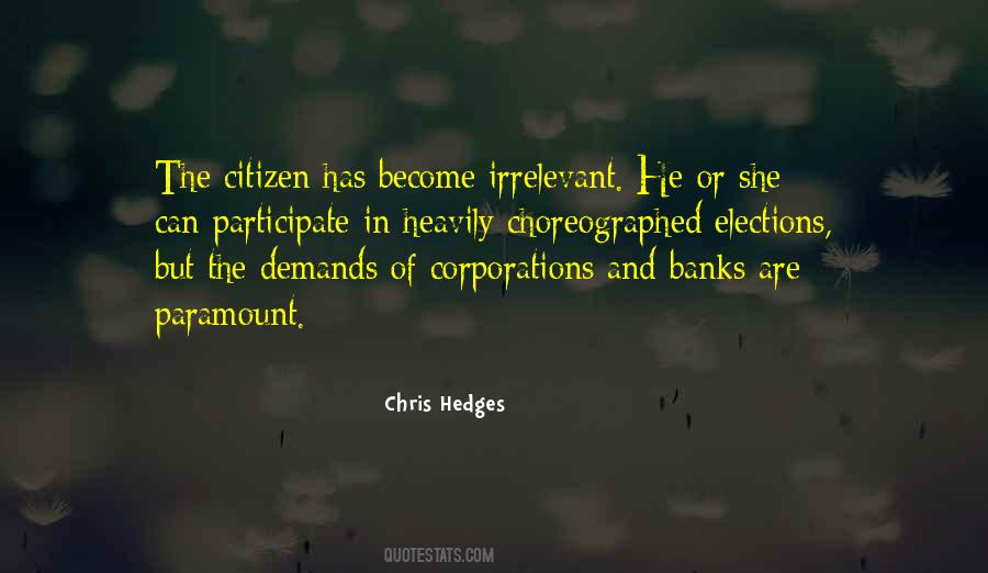 Chris Hedges Quotes #52042