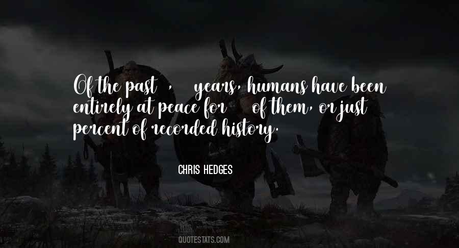 Chris Hedges Quotes #686171