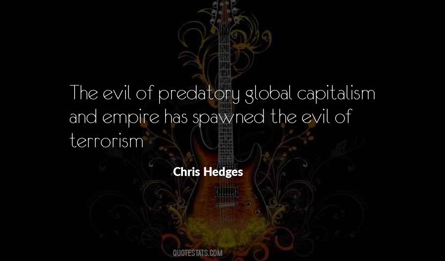 Chris Hedges Quotes #934803