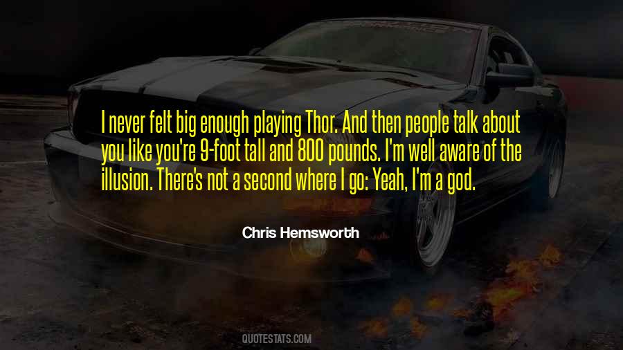 Chris Hemsworth Quotes #1030102
