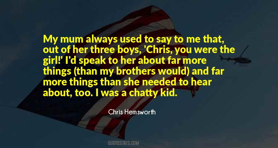 Chris Hemsworth Quotes #1225868